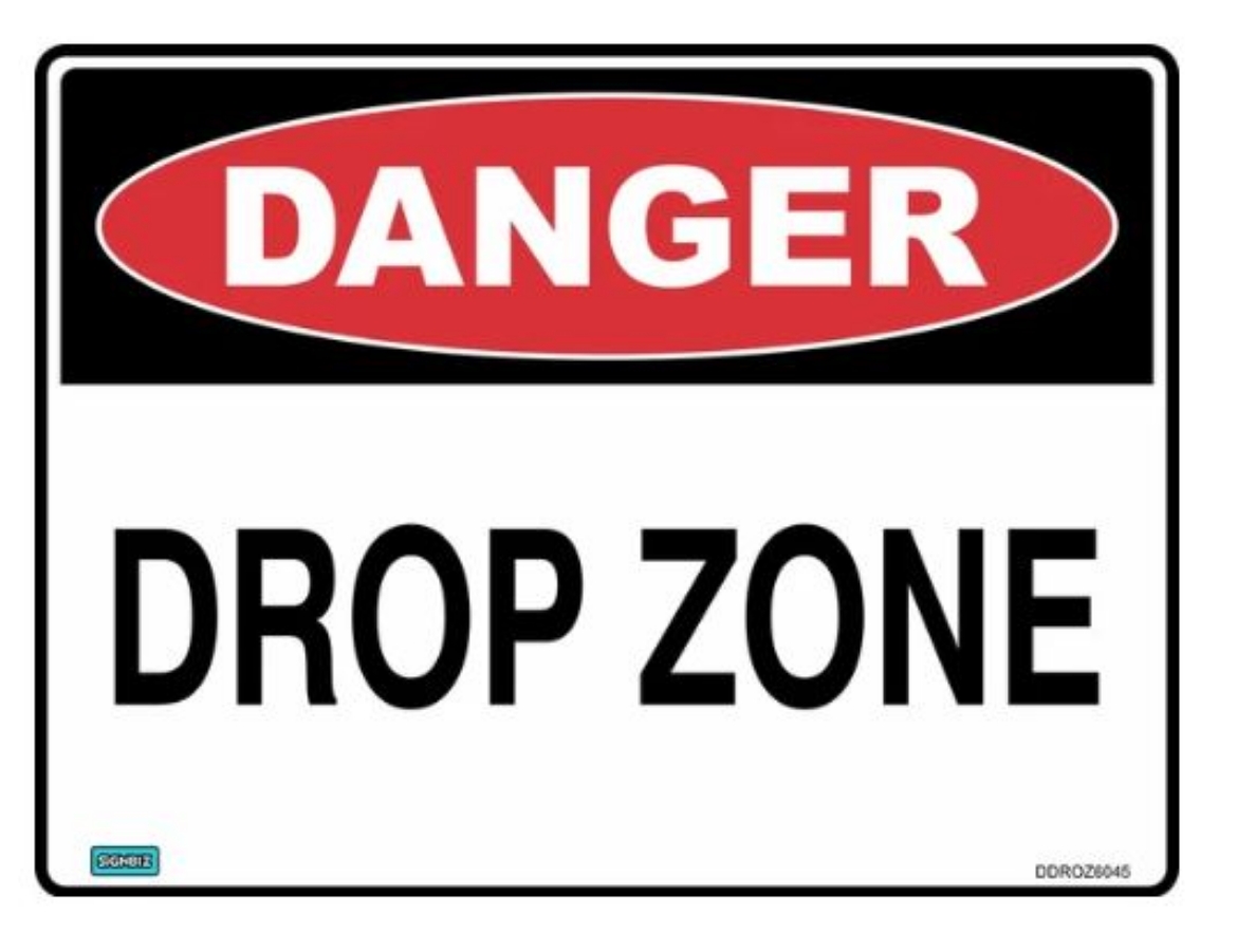 Picture of SIGN DANGER DROP ZONE POLY SIGN 600mm x 450mm
